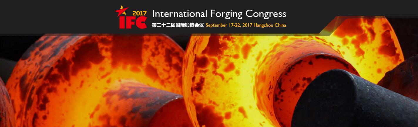 Anyang will attend 22nd IFC 2017 International Forging Congress